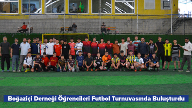 Boğaziçi Derneği Öğrencileri Futbol Turnuvasında Buluşturdu