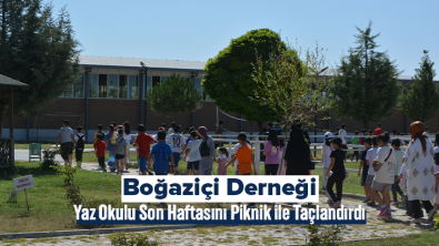 Boğaziçi Derneği Yaz Okulu Son Haftasını Piknik ile Taçlandırdı