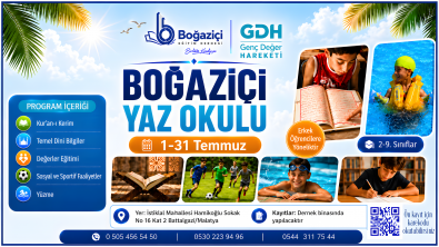 BOĞAZİÇİ YAZ OKULU İLE NESLİMİZİN İNŞASINA KATKI