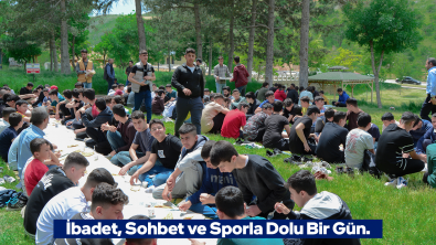 İbadet, Sohbet ve Sporla Dolu Bir Gün