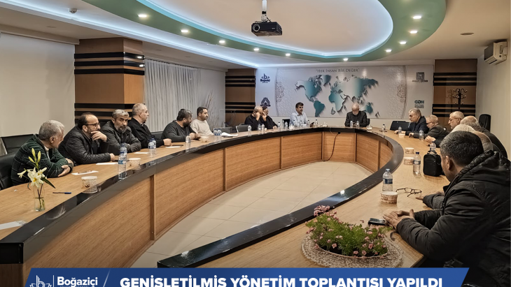 BOĞAZİÇİ EĞİTİM DERNEĞİ GENİŞLETİLMİŞ YÖNETİM TOPLANTISI YAPILDI