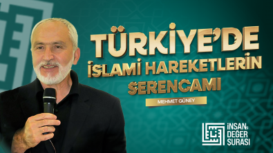 İDH Şurası 2024/ Türkiye'de İslami Hareketlerin Serencamı- MEHMET GÜNEY